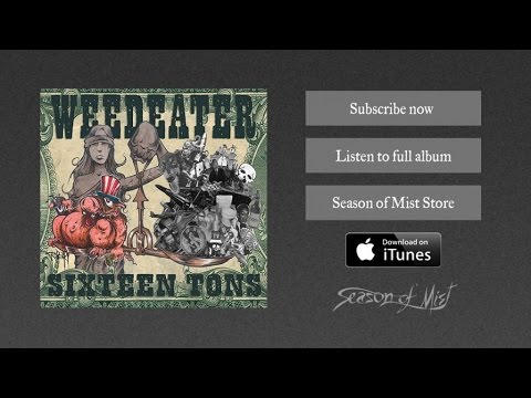 Weedeater — Weedeater - Lines