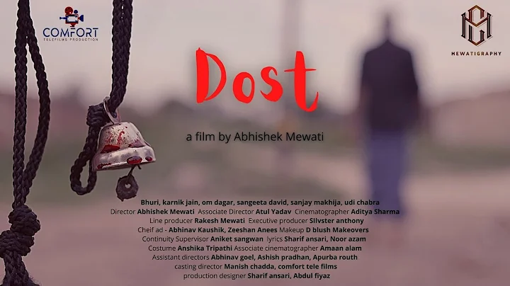 Dost | Award Winning Hindi Short Film 2022 | Abhishek Mewati | Karnik Jain