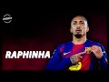 Raphinha The Leader Best Goals Skills 2026 25 HD 