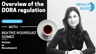 Overview of the DORA regulation