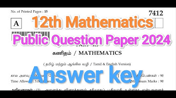 12th maths public question paper 2024 / Answer key