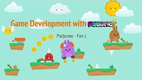 Game development with Pygame - Platformer - Part 1