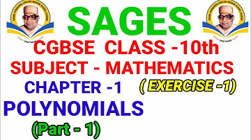 sages 10th maths chapter 1 exercise 1 /cgbse 10th maths chapter 1 exercise 1 / polynomials / part 1