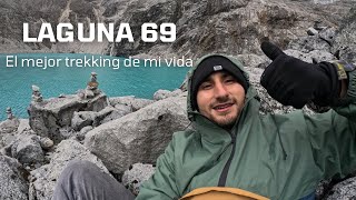 El mejor trekking de mi vida / Laguna 69 / Huaraz / Anchash / Peru