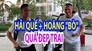 QUẾ NGỌC HẢI và TRỌNG HOÀNG rất đẹp trai, chuẩn nam tính