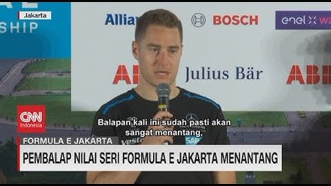 Pembalap Nilai Seri Formula E Jakarta Menantang