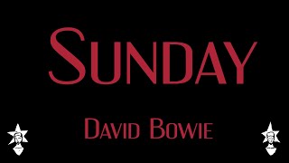 David Bowie - Sunday - Karaoke