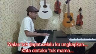 Lagu Cinta Untuk Mama - Kenny (karaoke lirik) Do= C mayor. Live piano karaoke version