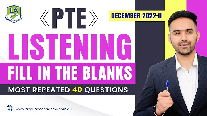 PTE Listening Fill in the Blanks December 2022-II ...