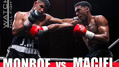 Carlos Monroe vs Javier Maciel Watch Full Fight