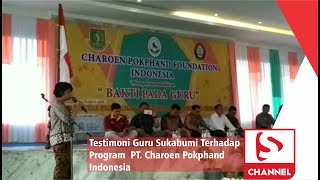 Testimoni Guru Sukabumi Terhadap Program PT.Charoen Pokphand Indonesia