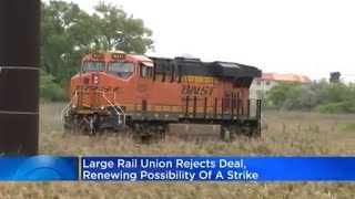 Union rejects latest contract deal with railroad workers, renewing possibility of a strike