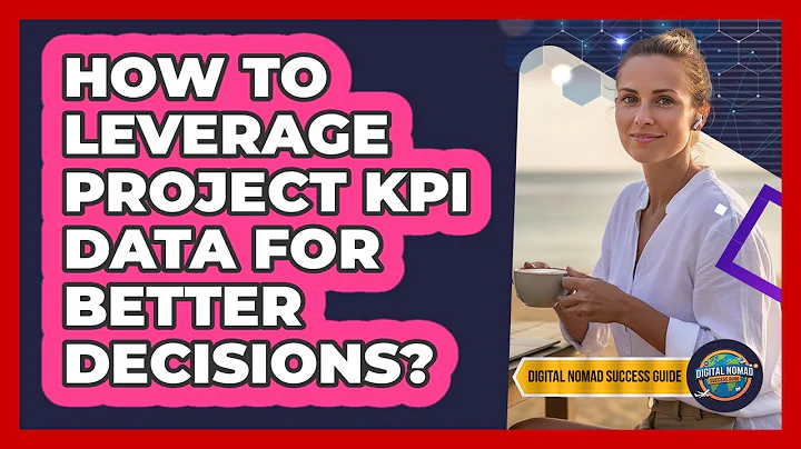 How To Leverage Project KPI Data For Better Decisions?