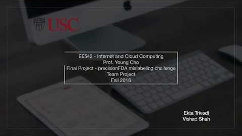 EE542 - Fall 2018 - Final Project Demo 2 - precisionFDA Challenge - Pavan Athreya