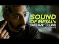 Why Sound of Metal Won Best Sound At The Oscars