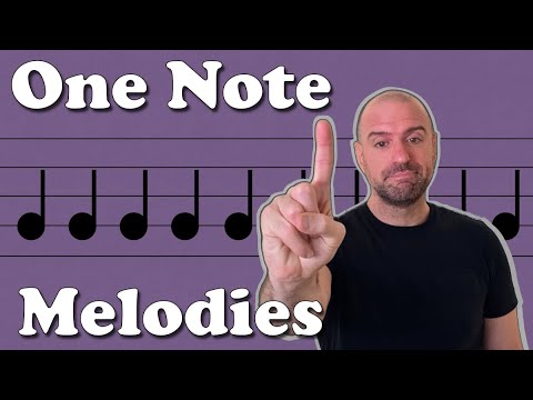 Write Song Melodies with Only ONE Pitch