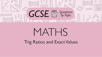 Trig Ratios and Exact Values (Higher) - Q1 | Maths GCSE | PMT Education