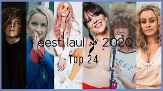 [EUROVISION 2020 ESTONIA 🇪🇪] Eesti Laul - TOP 24