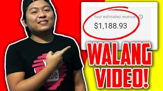 KUMITA NG $1,000/MONTH SA YOUTUBE KAHIT WALANG VIDEO! (WITH PROOF!)