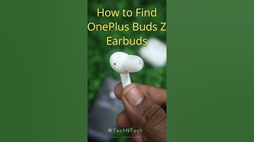 OnePlus Buds Z Find Earbuds Feature in Non-OnePlus Smartphones
