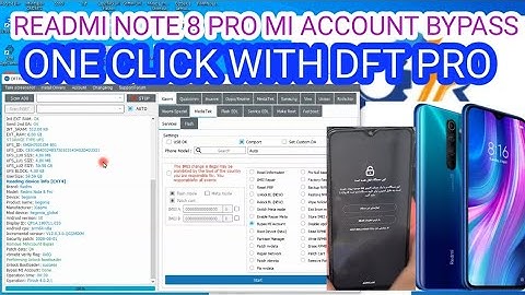 READMI NOTE 8 PRO MI ACCOUNT BYPASS ONE CLICK WITH DFT PRO