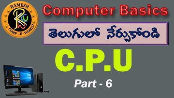 CPU in Telugu || Computer Basics || By K. Ramesh M.C.A