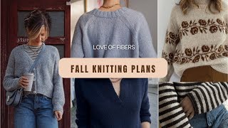 My Fall Knitting Plans 2025 🍂 | Cozy Chat About Sweaters, Cardigans & Yarns