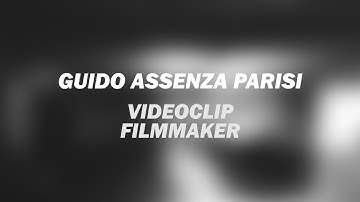 🎵 Reel Videoclips Guido Assenza Parisi