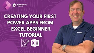 Building Your First Power App from Excel Data