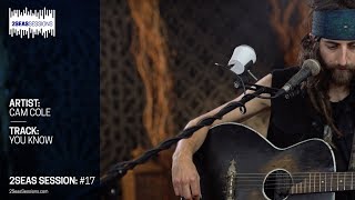 ★ Cam Cole - You Know - 2 Seas Sessions Bahrain - Session #17
