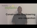 What is construction engineering and inspection