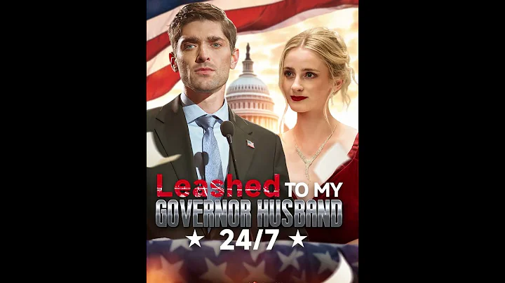 ❤️ “Leashed to My Governor Husband 24/7” is coming soon on GoodShort APP! #goodshort #drama