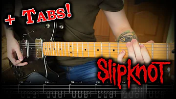Slipknot - Birth of the Cruel (Guitar Cover w/Tabs)