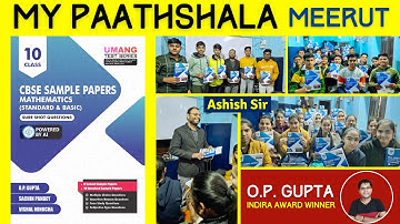 CBSE Umang Sample Papers for Class 10 Maths (Standard & Basic) | Books by O.P. Gupta @ My Paathshala