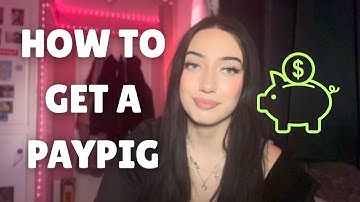 How to get a paypig to make easy money | How to get a paypig to fund your life