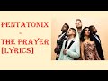 Pentatonix - The Prayer Lyrics (originally by Celine Dion and Andrea Bocelli)