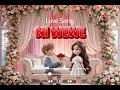 Ni Wewe Love Song Music Vision
