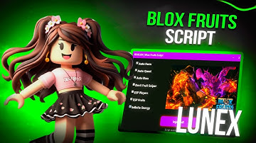 Blox Fruits Script [Menu] | Roblox x Blox Fruits Scripts [2025] | Roblox x Blox Fruits Script [New]