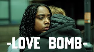 Love Bomb - drama on coercive control & toxic relationships