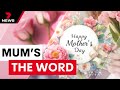 Last-minute ideas to spoil Mum on Mother&#39;s Day | 7 News Australia