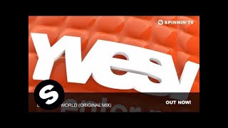 Yves V - Enter My World (Original Mix)