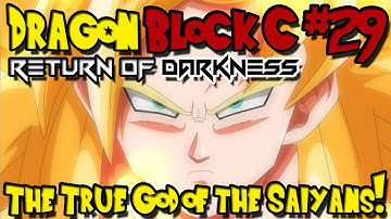 Dragon Block C: Return of Darkness (SEASON FINALE) - Episode 29 | The True God of the Saiyans!