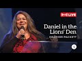 Church online service  sunday 840am  daniel in the lions den  living among lions