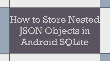 How to Store Nested JSON Objects in Android SQLite