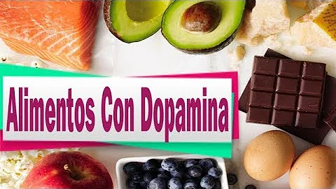 ¿Qué alimentos generan dopamina?