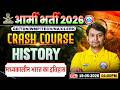 Army GD History Class | History Crash Course Class 07 | मध्यकालीन भारत का इतिहास | History For Army