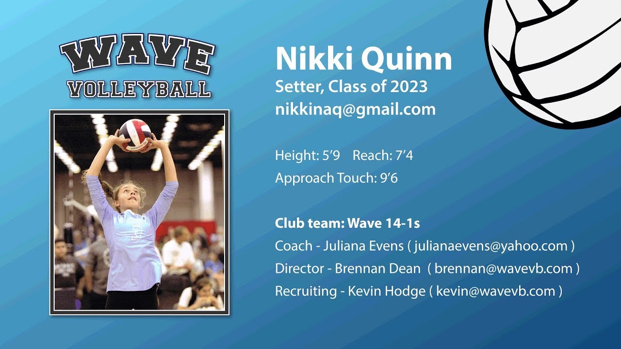 Nikki Quinn - Wave Volleyball Recruiting Highlights - March 2019