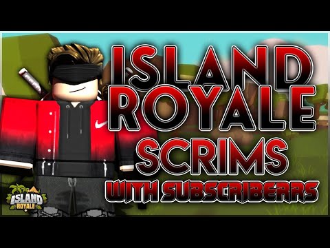Island Royale Vip Server Scrims And Squads With Subscribers