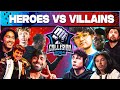 Collision crew battle heroes vs villains