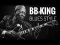 BB KING BLUES STYLE Beautiful Blues Instrumental Tunes and Vibes  ( Healing &amp; Relaxing )